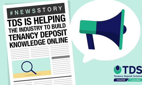 #NewsStory TDS is Helping the Industry to Build Tenancy Deposit Knowledge Online