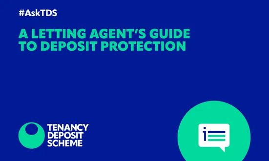 A letting agent’s guide to deposit protection